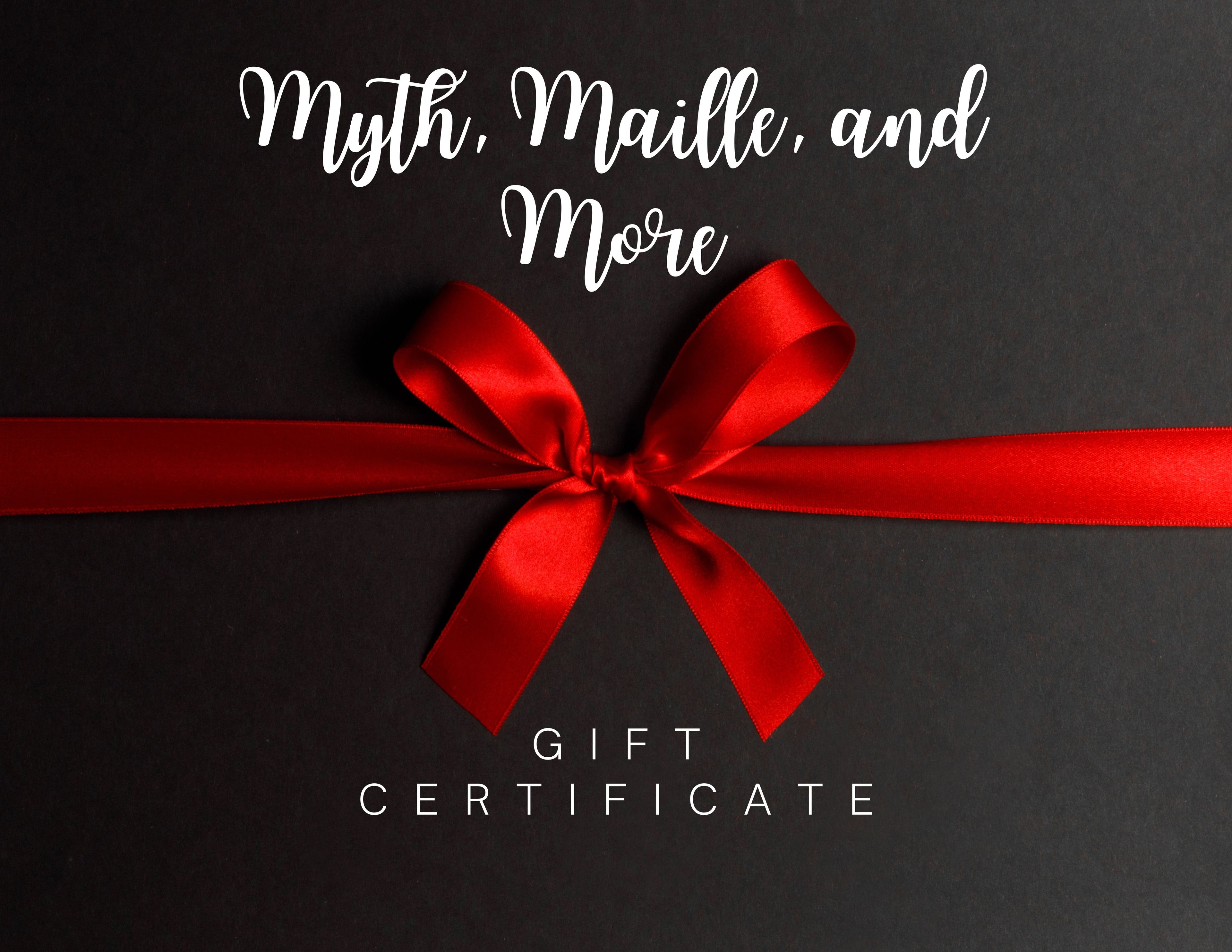 Myth, Maille, and More E-Gift Card